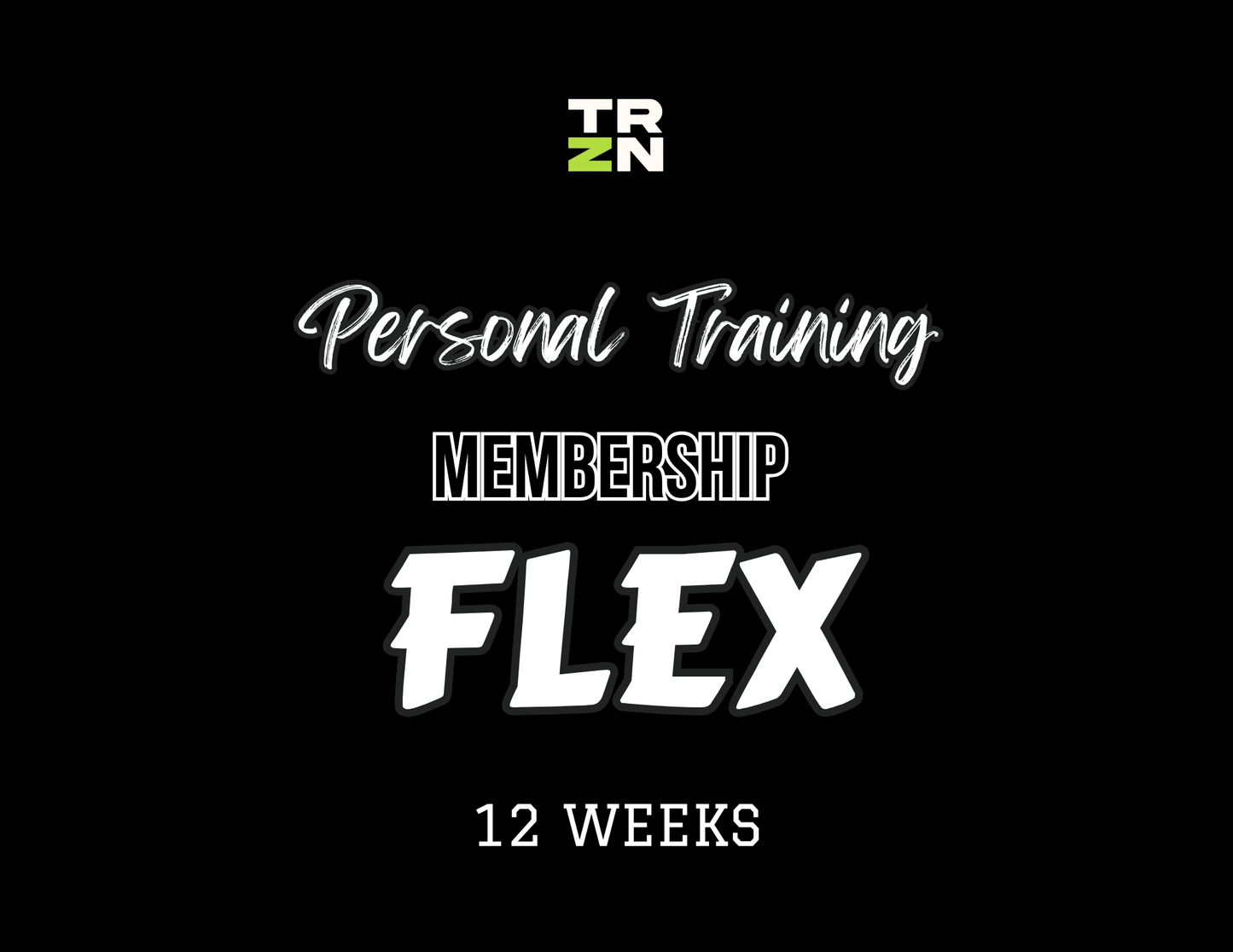 PT Membership Unlimited Flex Package - 12 Weeks